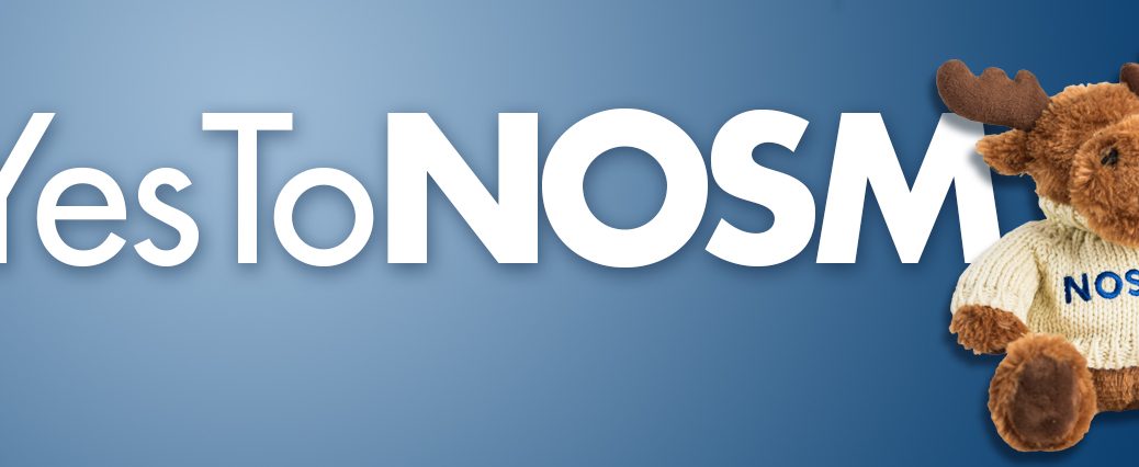 Incoming students - hashtag Yes To NOSM