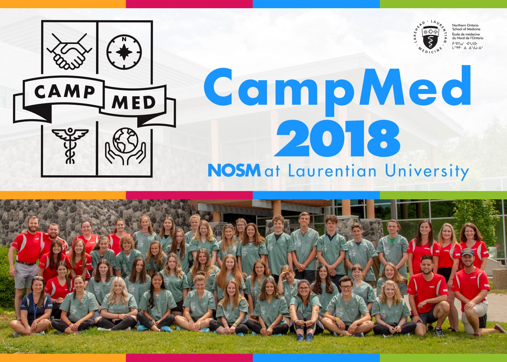 CampMed 2018 group photo of campers, team leads, and NOSM staff at Laurentian University