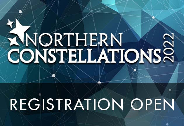 Northern Constellations 2022 - Registration Now Open!