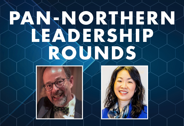 Pan-Northern Leadership Rounds