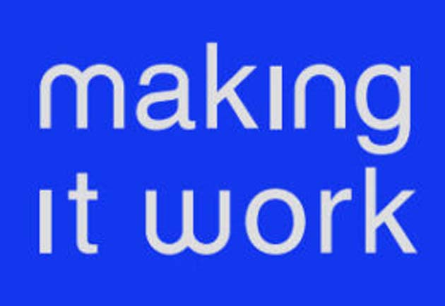Making it Work Framework